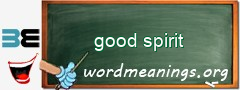 WordMeaning blackboard for good spirit